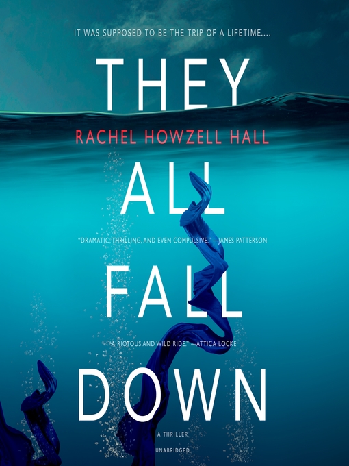 Title details for They All Fall Down by Rachel Howzell Hall - Available